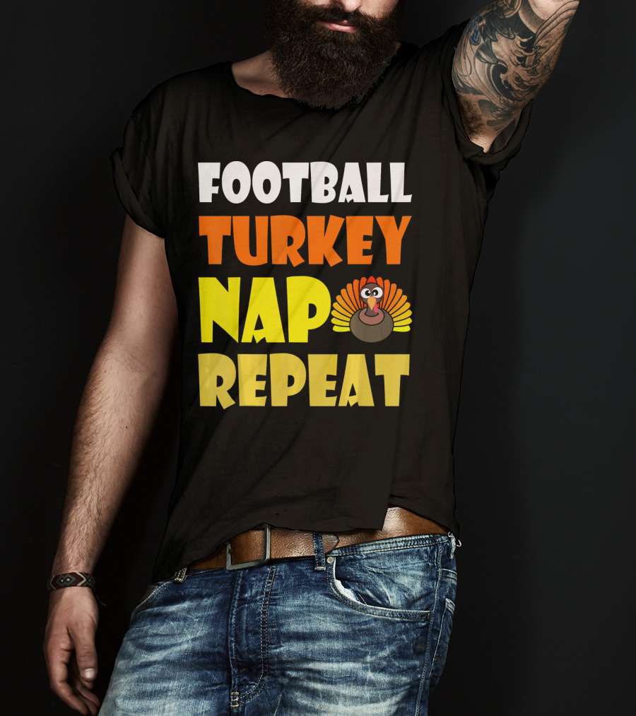 Football Turkey Nap Repeat Thanksgiving Enthusiast T-Shirt