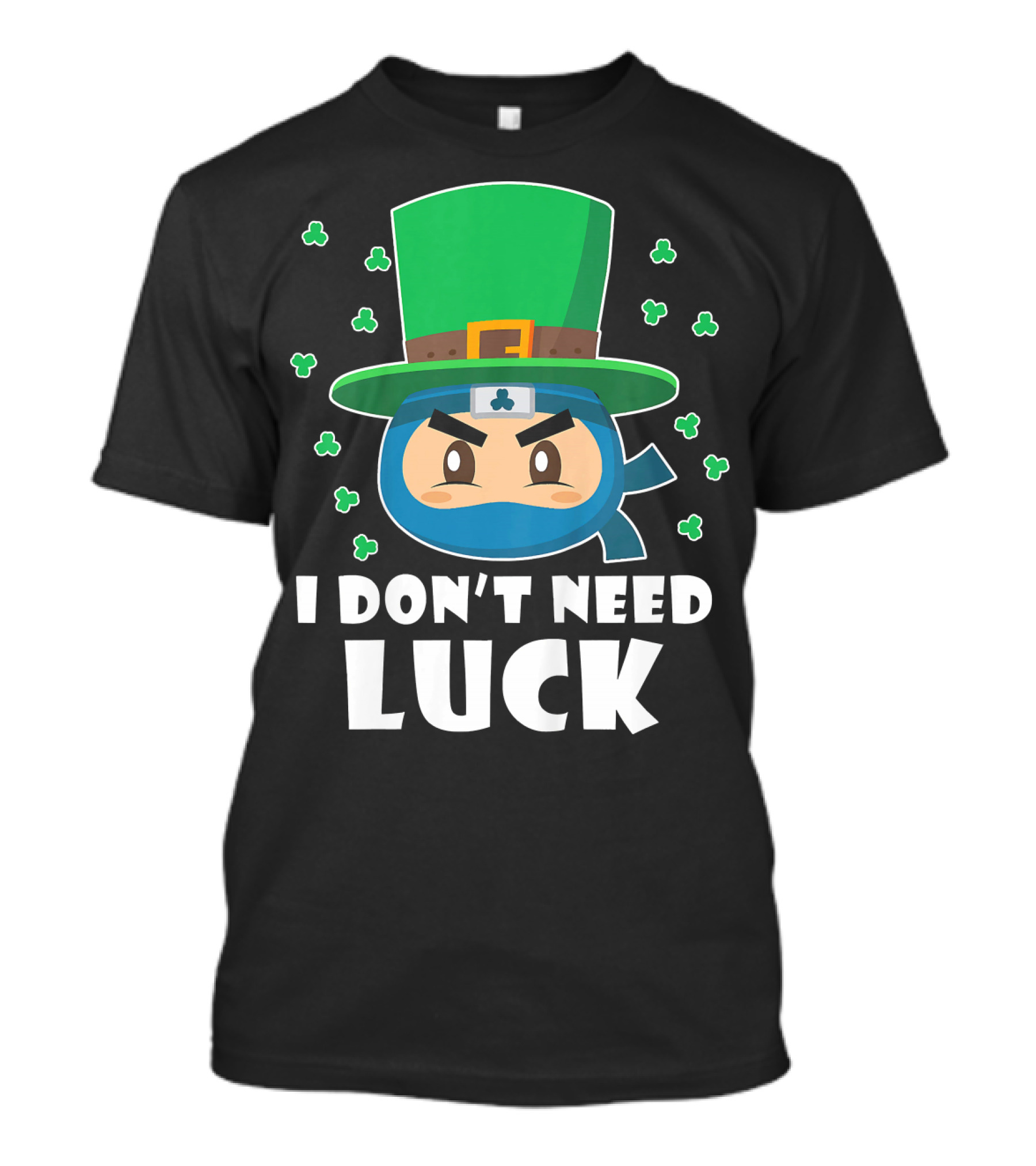 Kids Funny Ninja I Don't Need Luck T-Shirt
