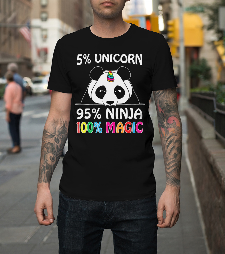 5% Unicorn 95% Ninja 100% Magic Pandicorn Panda Ninja Unicorn T-Shirt