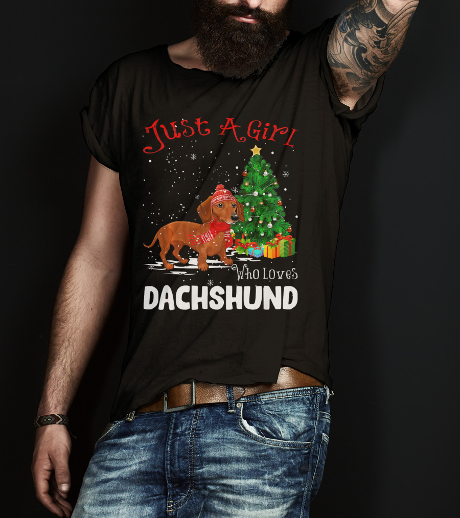 Just A Girl Who Loves Dachshund Christmas Tree Snowflakes T-Shirt