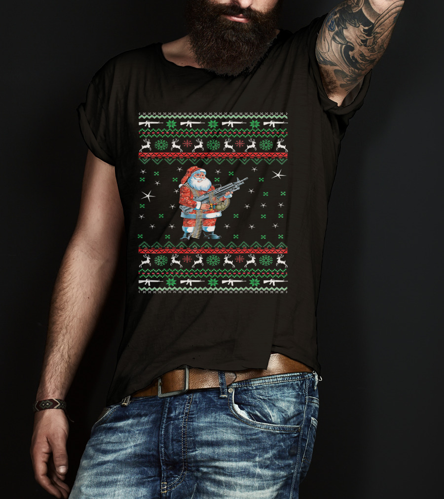 I Want Guns For Christmas Santa With Machine Gun Ugly T-Shirt