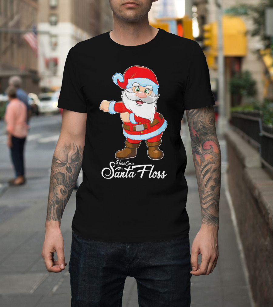Here Comes Santa Floss Flossing Santa Dance T-Shirt
