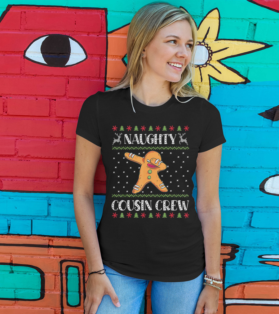 Naughty Cousin Crew Dancing Gingerbread Christmas T-Shirt