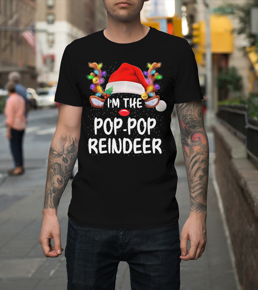 I'm The Pop-Pop Reindeer Santa Hat Lighted Antlers T-Shirt