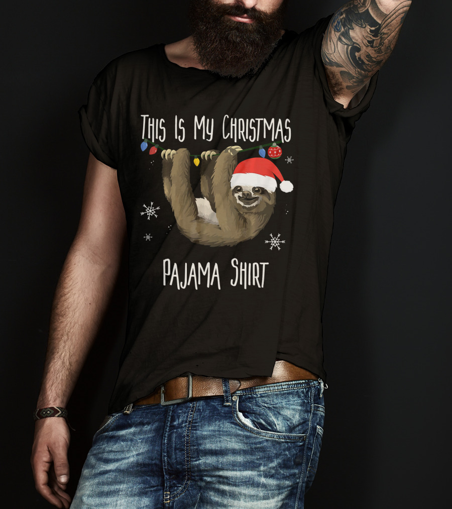 This Is My Christmas Pajama Shirt Sloth T-Shirt
