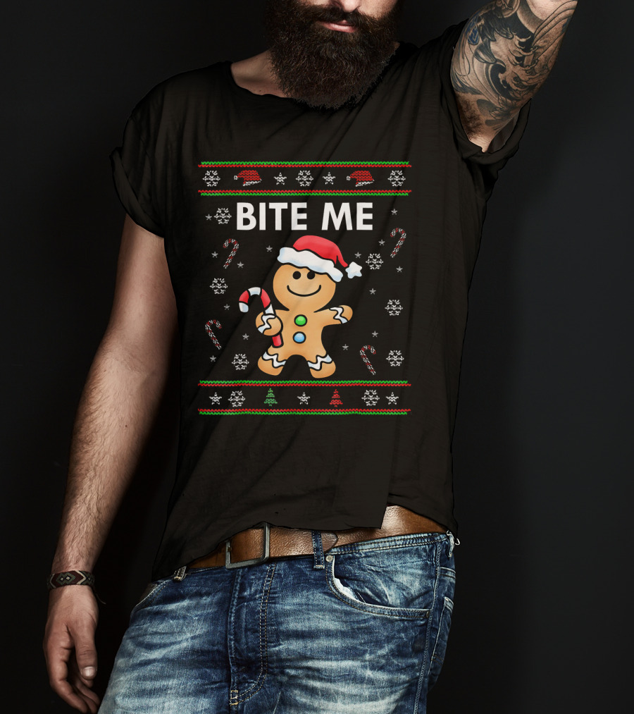 BITE ME Gingerbread Ugly Sweater Style With Santa Hat And Candy Cane T-Shirt