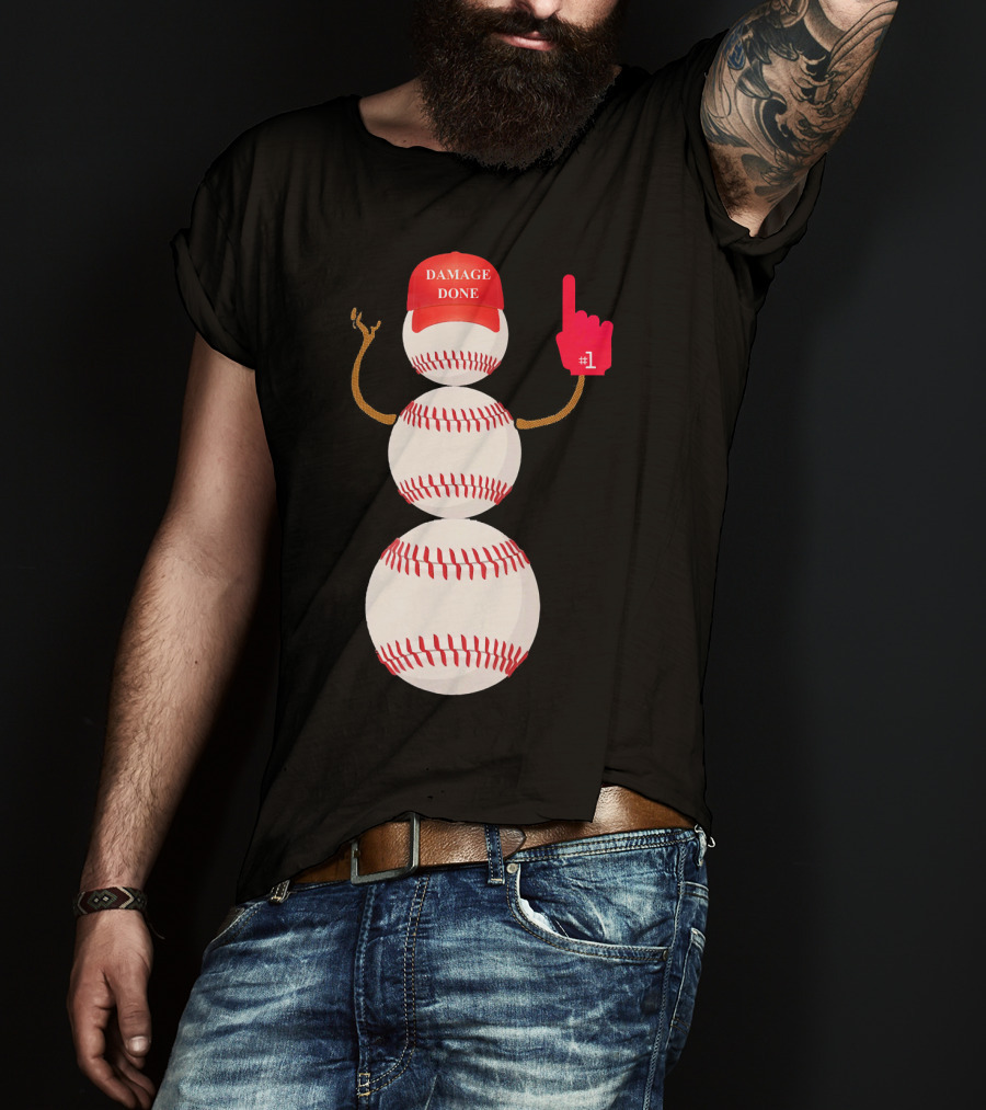 Damage Done Baseball Snowman With Red Cap And Foam Finger T-Shirt