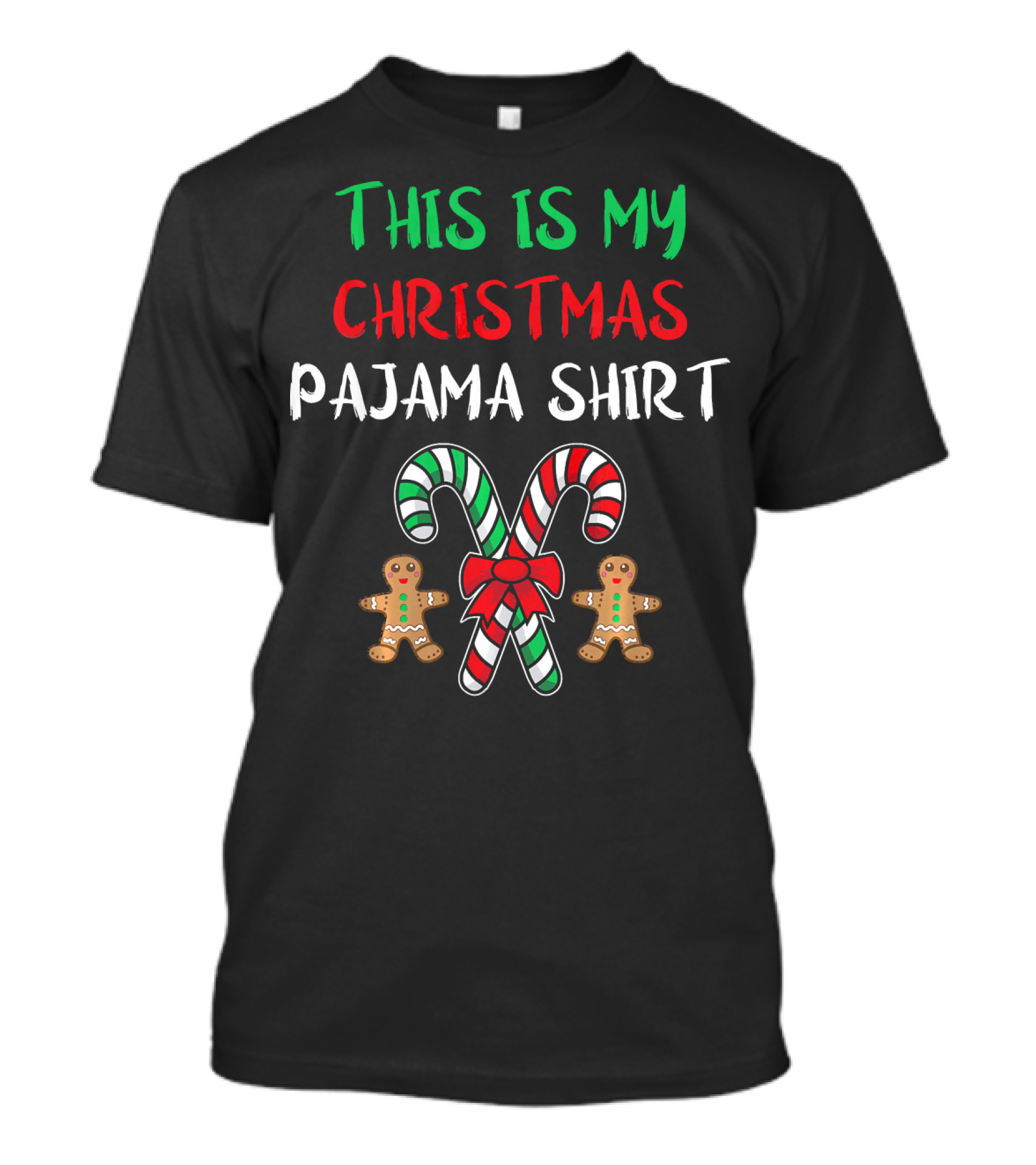 This Is My Christmas Pajama Shirt Candy Cane Gingerbread T-Shirt