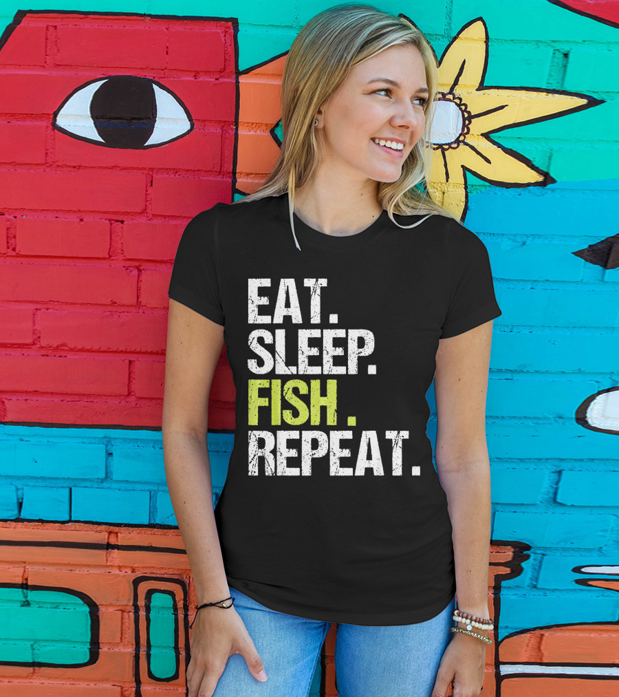 Eat Sleep Fish Repeat Fishing Fish T-Shirt