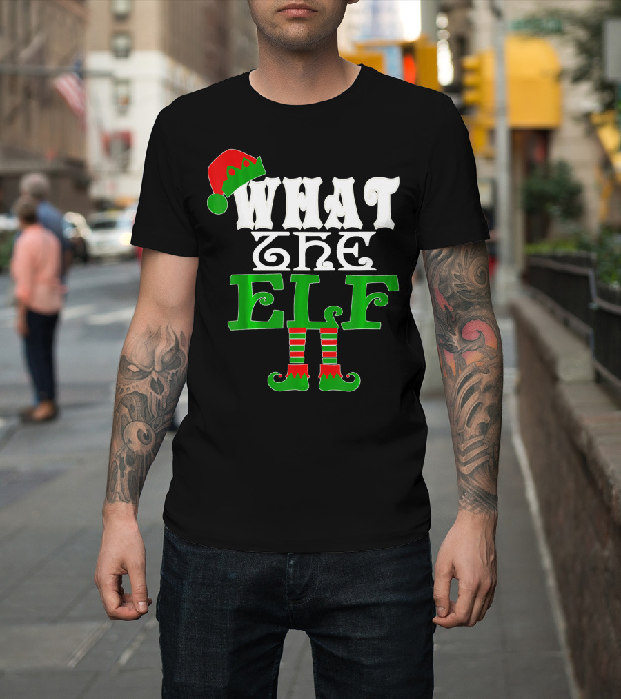 WHAT THE ELF Christmas Hat and Striped Stockings T-Shirt