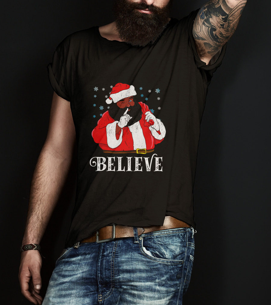Believe Santa African Christmas Snowflakes T-Shirt
