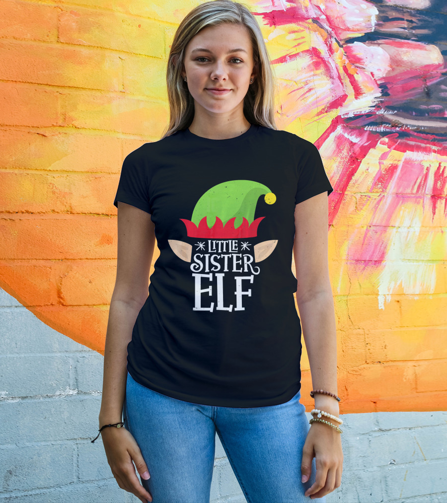 Little Sister Elf Santa Hat Ears Christmas Helper T-Shirt