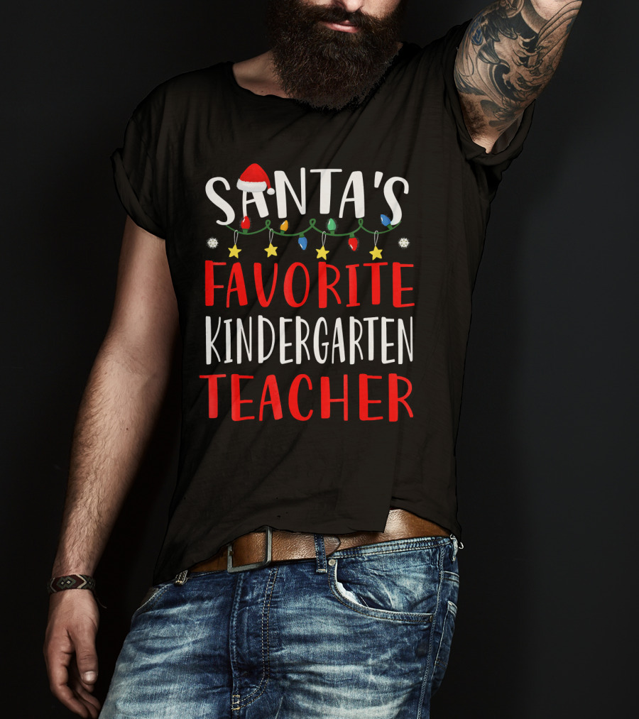 Santa's Favorite Kindergarten Teacher Christmas Lights And Hat T-Shirt