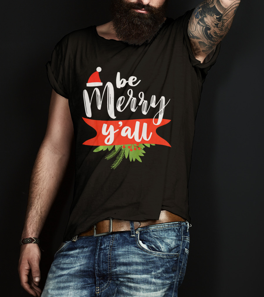 Be Merry Y'all Christmas Santa Hat Holiday Texas T-Shirt