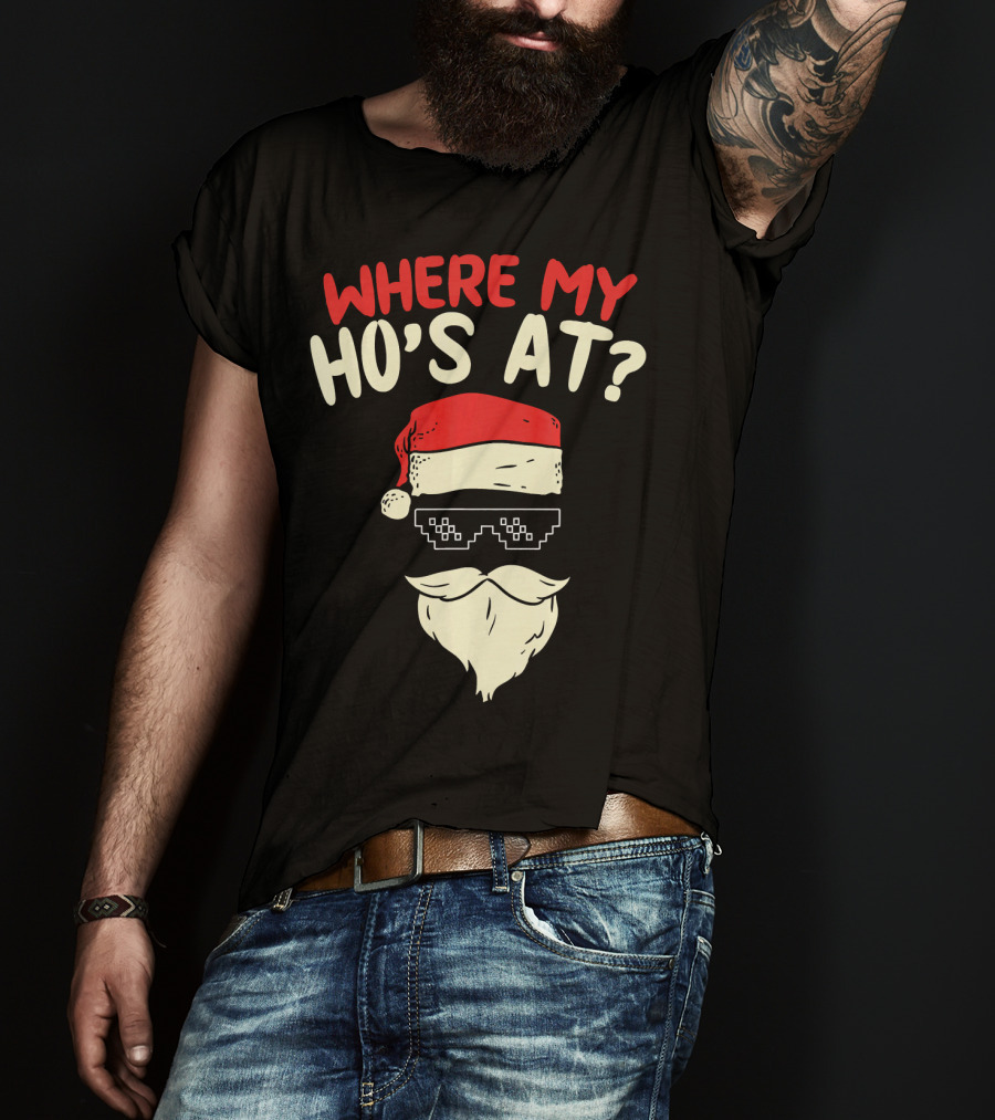 Where My Ho's At Santa Pixel Sunglasses T-Shirt