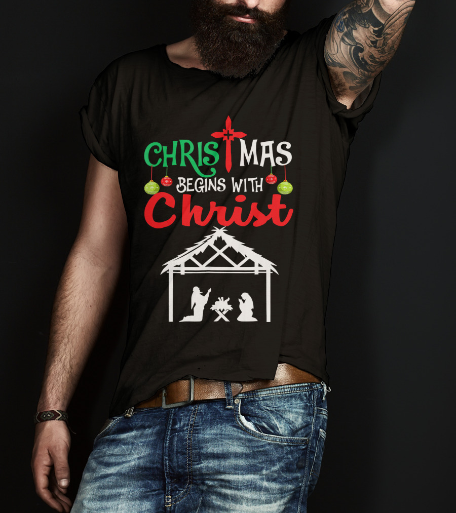 Christmas Begins With Christ Nativity Scene Christian T-Shirt