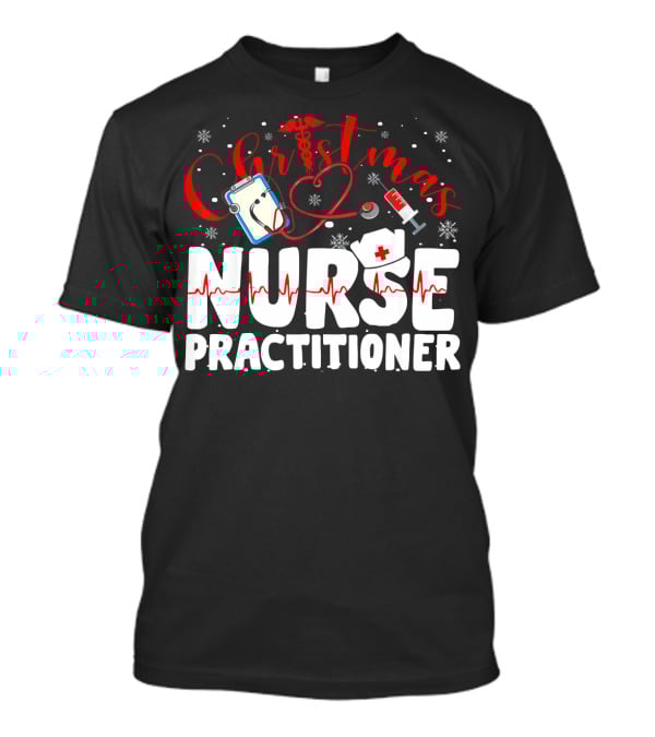 Christmas Nurse Practitioner Funny Nurse Clipboard Syringe Snowflakes T-Shirt