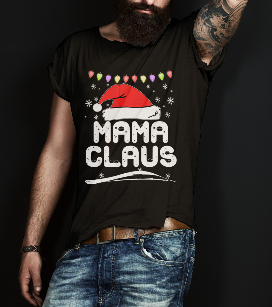 Mama Claus Christmas Heart Lights Santa Hat Snowflakes Family Santa T-Shirt