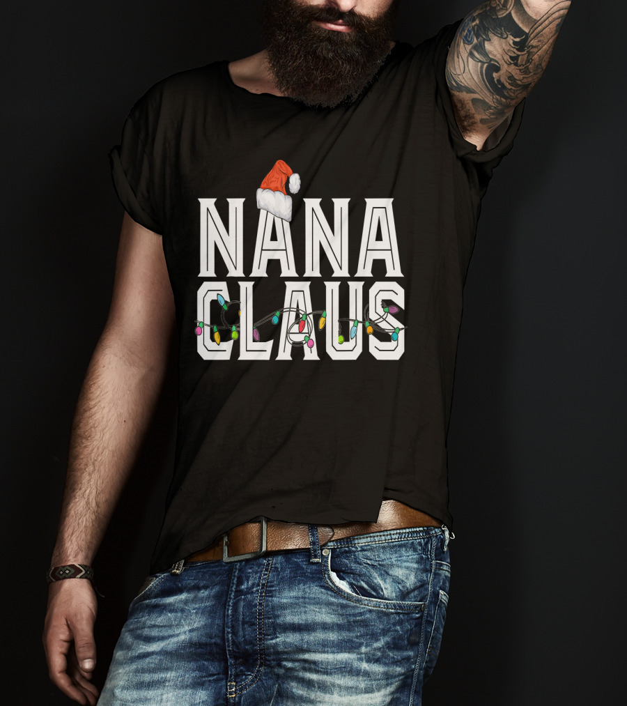 Nana Claus Santa Hat With Christmas Lights T-Shirt