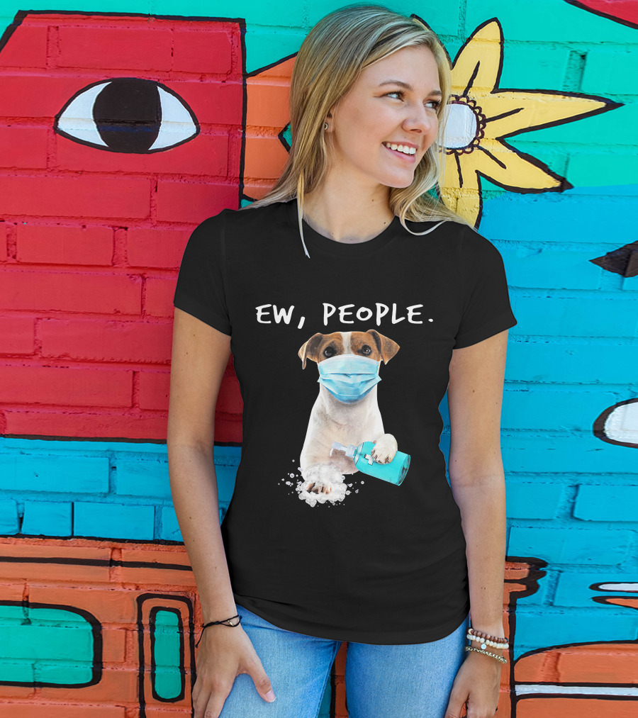 Ew People Jack Russell Terrier Dog Mask Soap T-Shirt