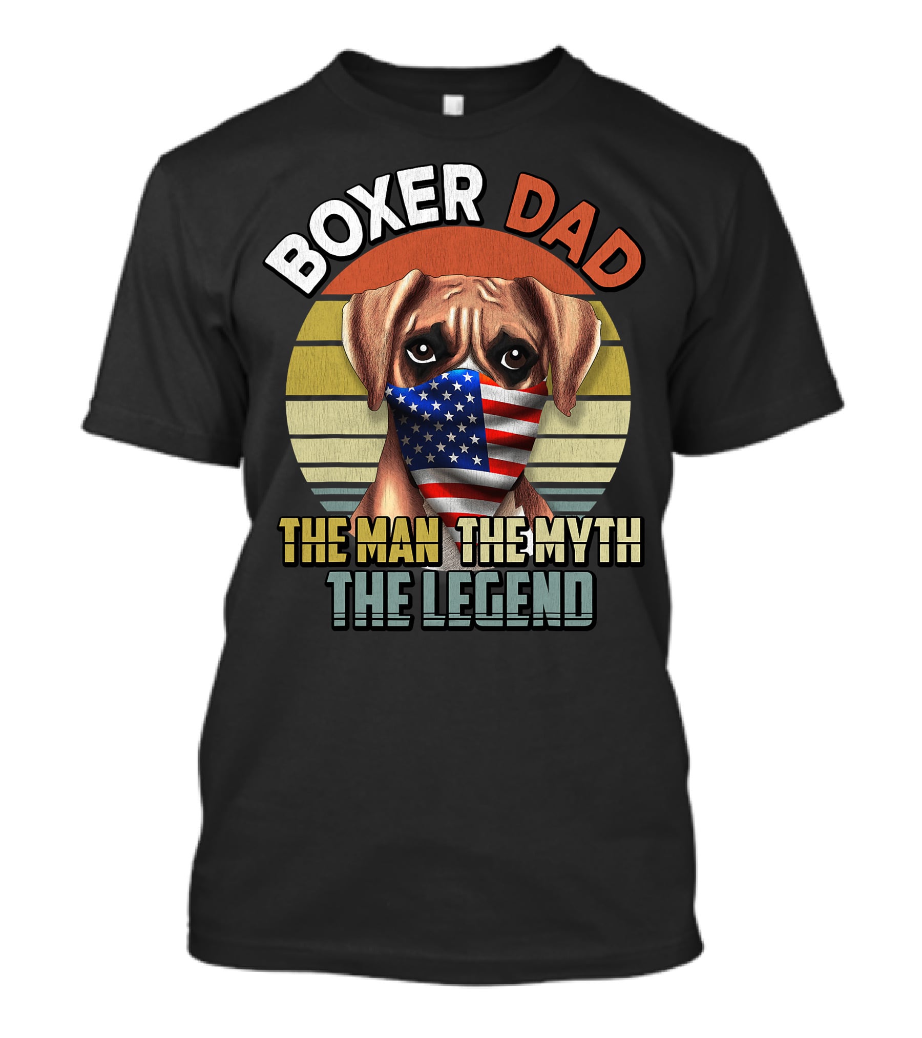 Boxer Dad US Flag Face Mask The Man The Myth The Legend T-Shirt