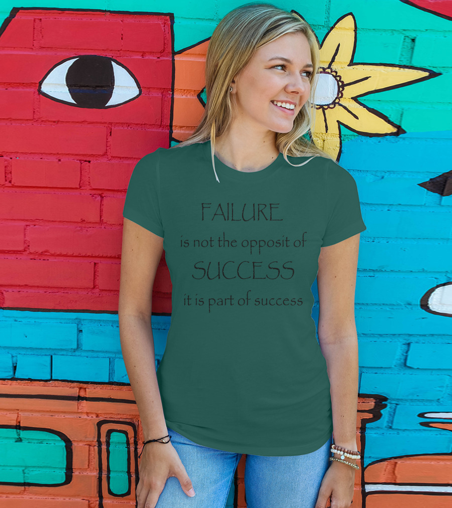 Failure Is Part Of Success Motivation T-Shirt
