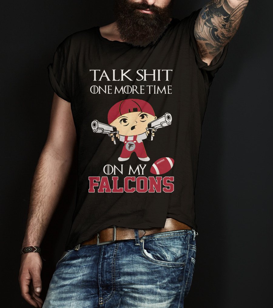 Atlanta Falcons Talk One More Time T-Shirt