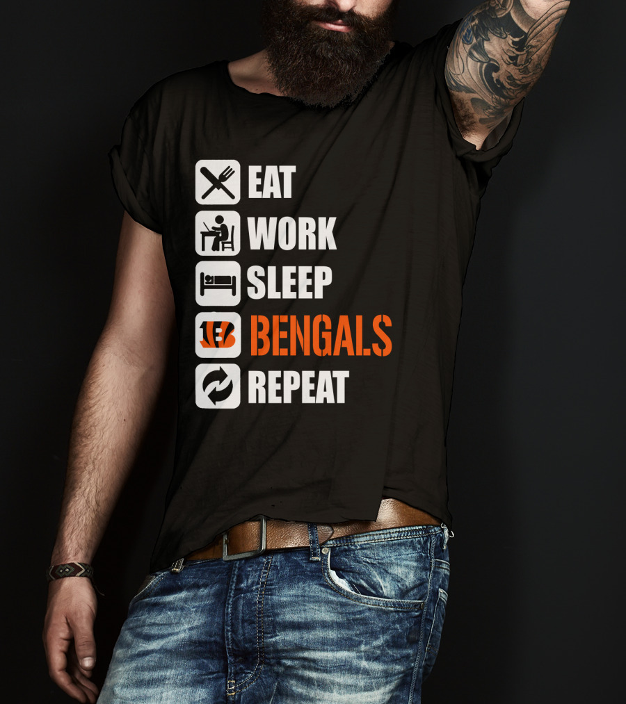 Eat Work Sleep Bengals Repeat T-Shirt