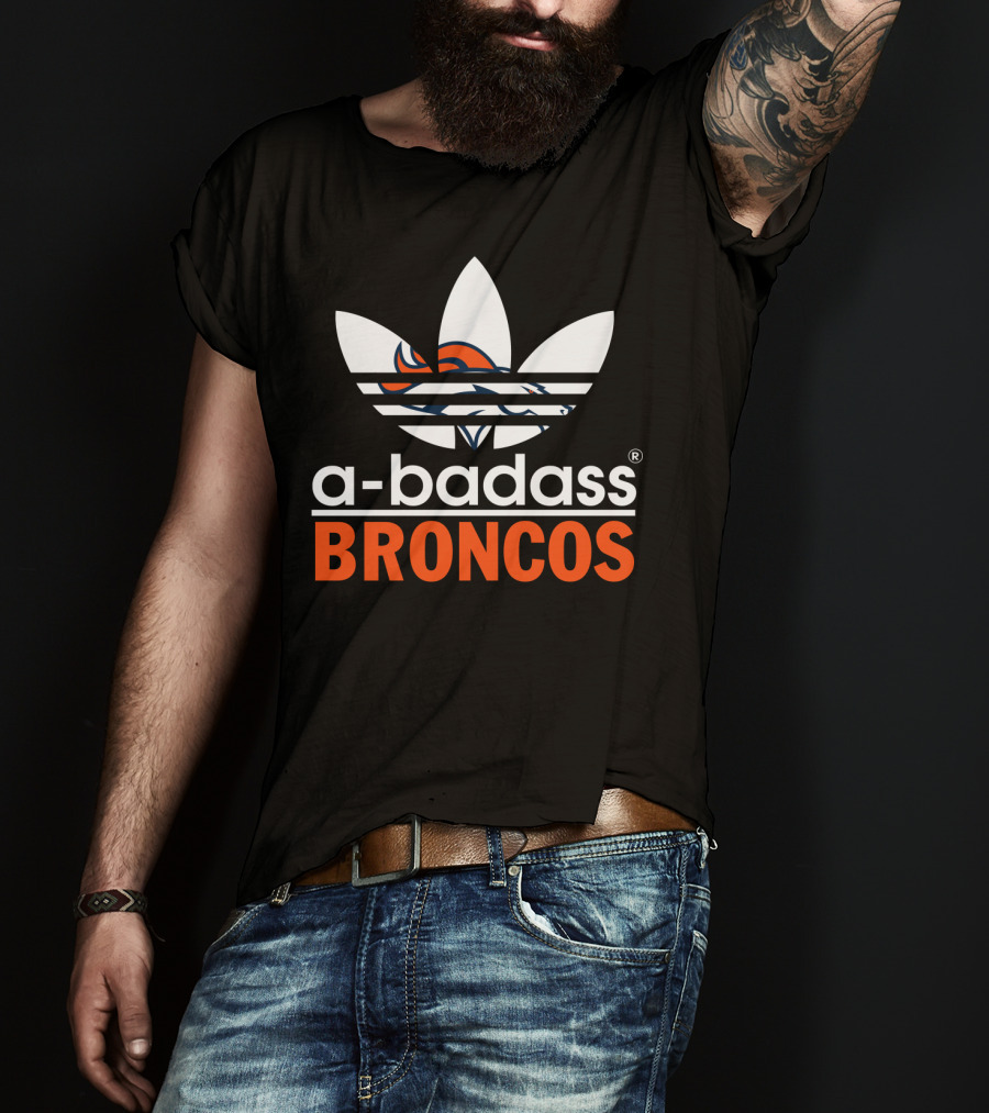 A-Badass Broncos Denver Broncos T-Shirt