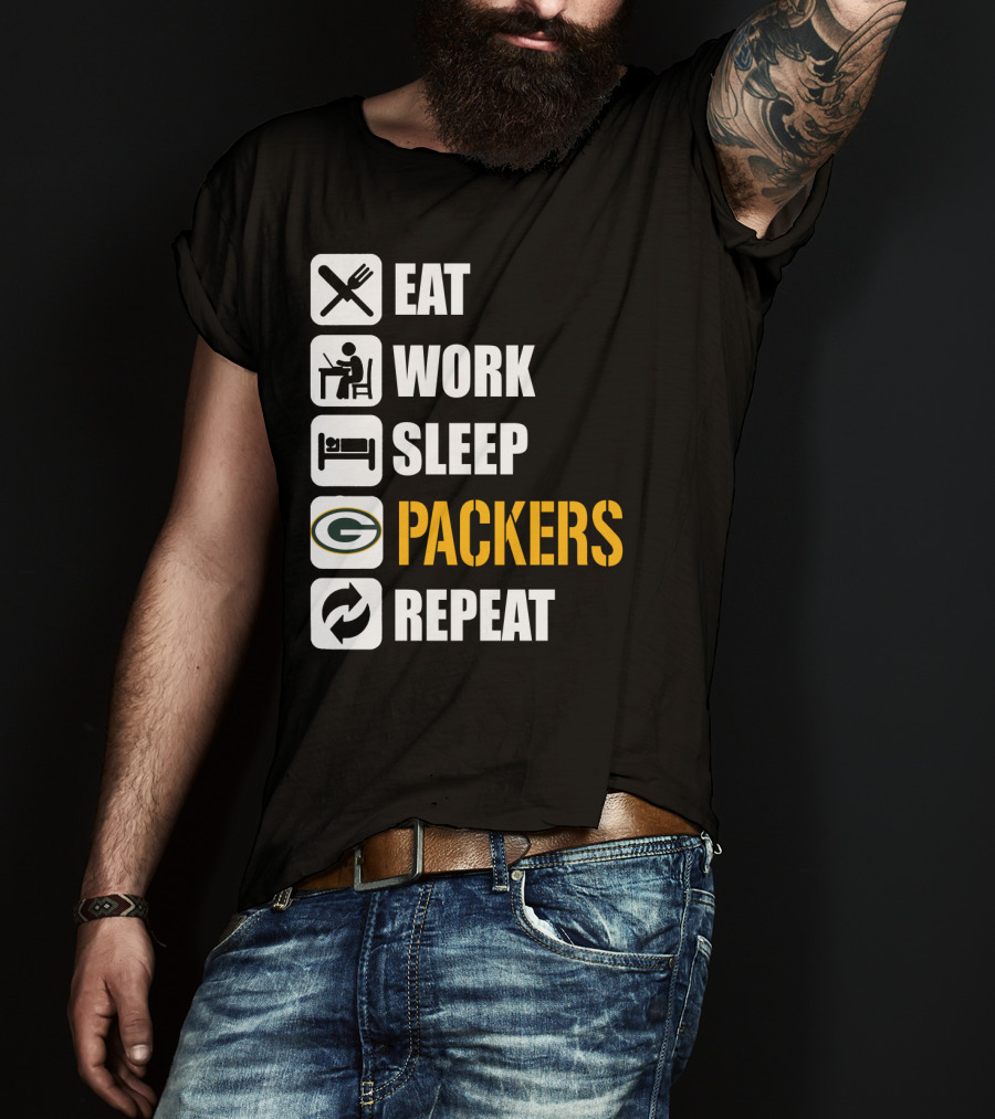 Eat Work Sleep Green Bay Packers Repeat T-Shirt