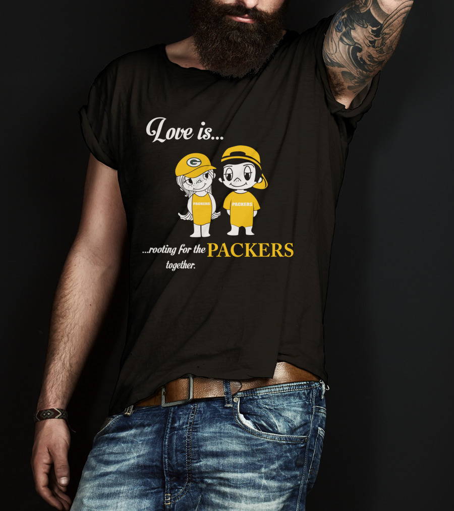 Love Is Rooting For The Packers Together T-Shirt