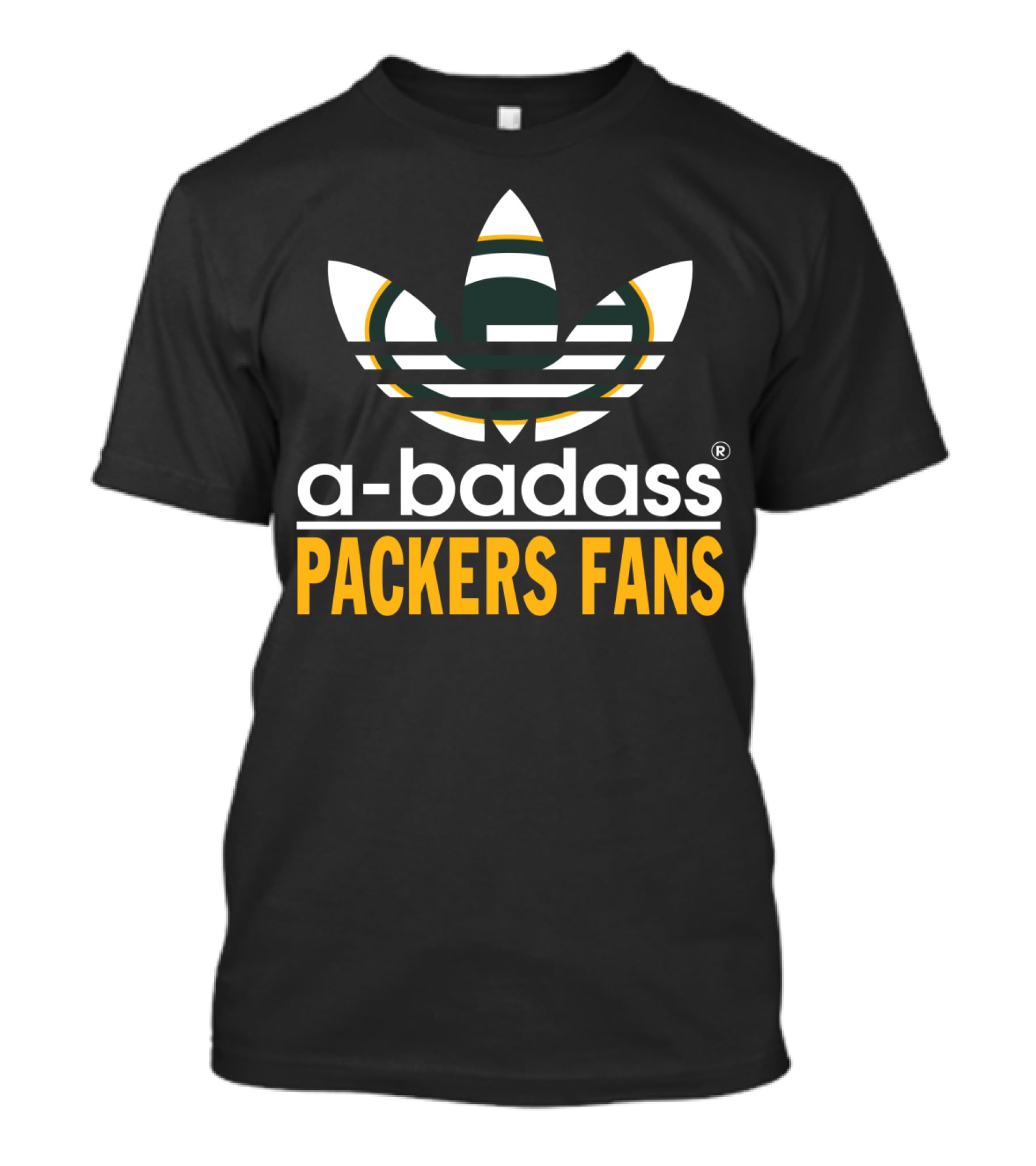 Green Bay Packers Fans A-Badass T-Shirt