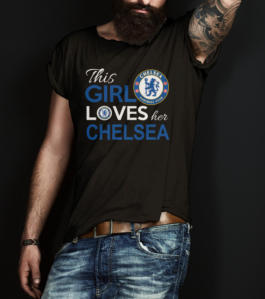 This Girl Loves Her Chelsea Football Club T-Shirt