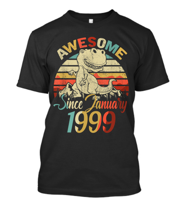 Awesome Since January 1999 Vintage Dinosaur T-Shirt