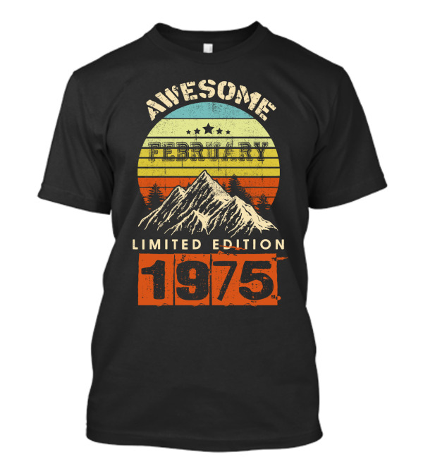 Awesome February 1975 Vintage T-Shirt