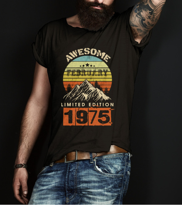 Awesome February 1975 Vintage T-Shirt